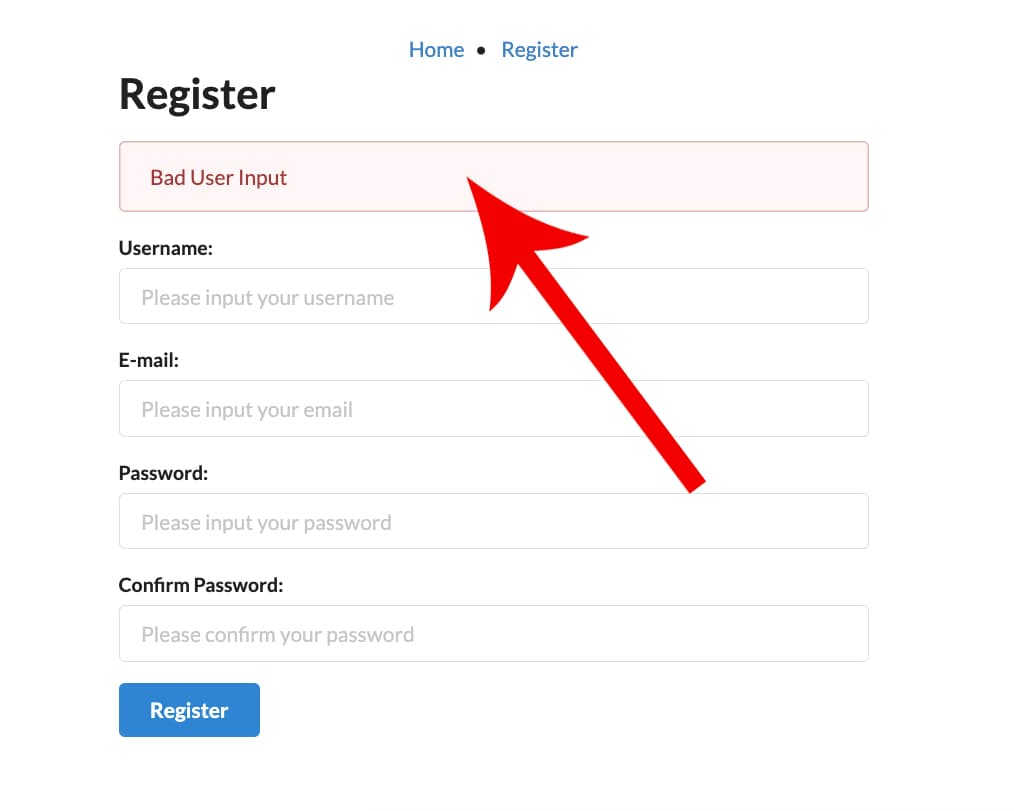 Error message: Bad User Input