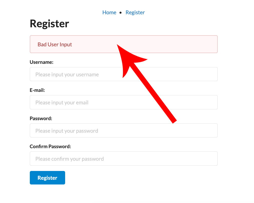 Error message: Bad User Input
